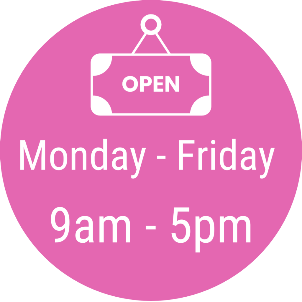Opening Hours
Monday to Friday
9am to 5pm